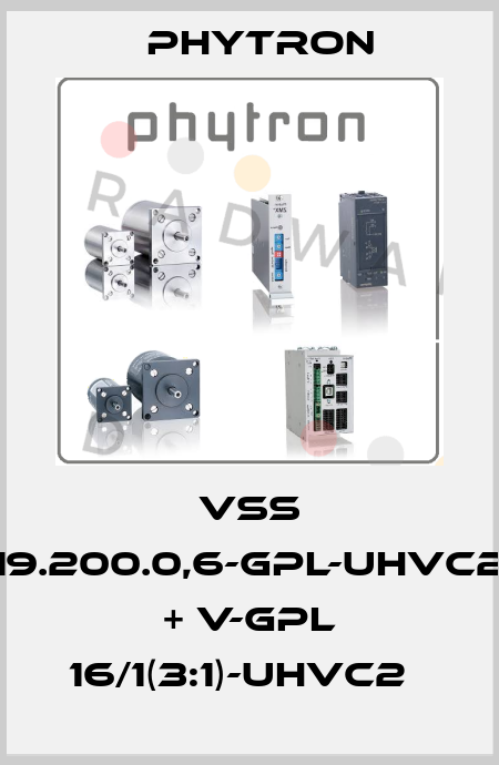 VSS 19.200.0,6-GPL-UHVC2 + V-GPL 16/1(3:1)-UHVC2　 Phytron