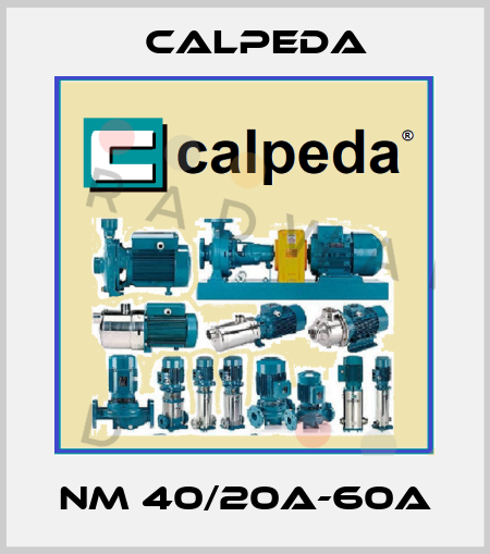 NM 40/20A-60A Calpeda