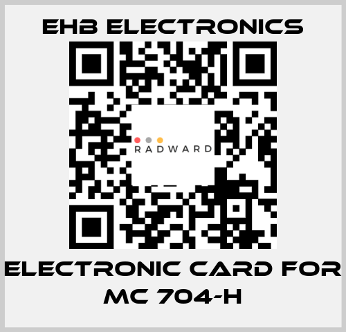 electronic card for MC 704-H ehb electronics