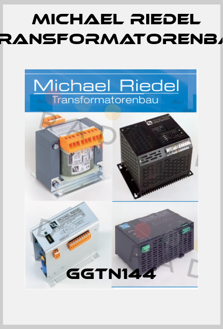 GGTN144 Michael Riedel Transformatorenbau