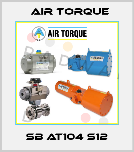SB AT104 S12 Air Torque