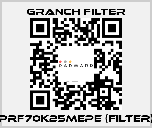 PRF70K25MEPE (Filter) GRANCH FILTER