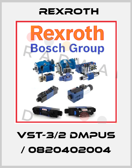 VST-3/2 DMPUS / 0820402004 Rexroth