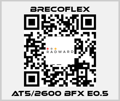 AT5/2600 BFX E0.5 Brecoflex