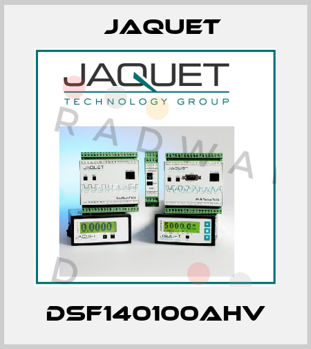 DSF140100AHV Jaquet