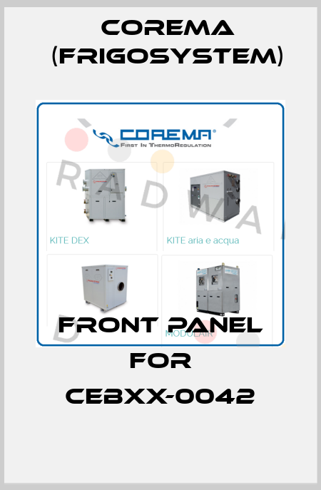 front panel for CEBXX-0042 Corema (Frigosystem)