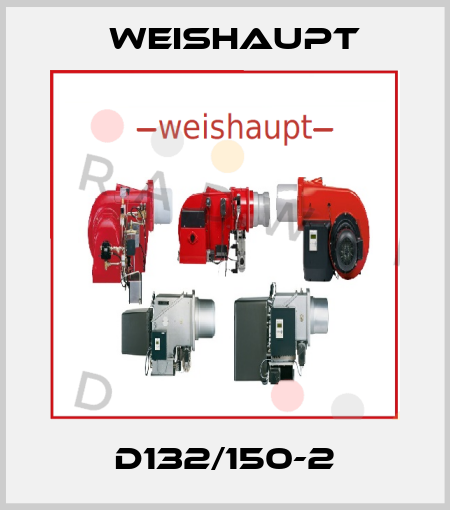 D132/150-2 Weishaupt
