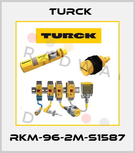 RKM-96-2M-S1587 Turck