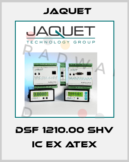 DSF 1210.00 SHV IC Ex ATEX Jaquet