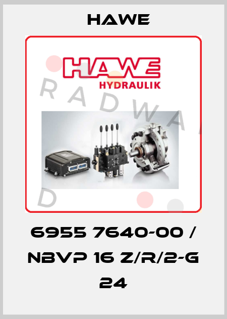 6955 7640-00 / NBVP 16 Z/R/2-G 24 Hawe