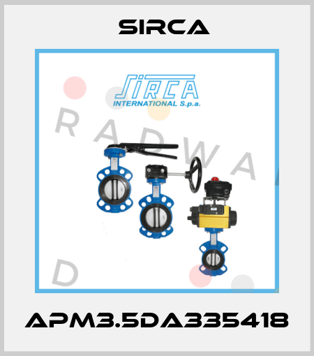 APM3.5DA335418 Sirca