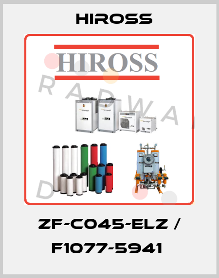 ZF-C045-ELZ / F1077-5941  Hiross