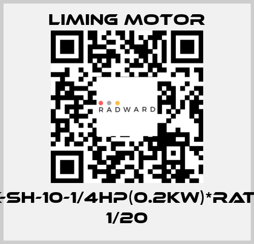LK-SH-10-1/4HP(0.2KW)*RATIO 1/20 Liming Motor