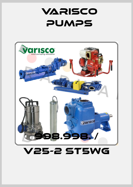 998.998. / V25-2 ST5WG Varisco pumps