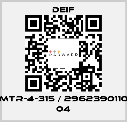 MTR-4-315 / 2962390110 04 Deif
