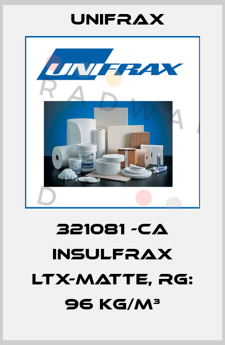 321081 -CA INSULFRAX LTX-MATTE, RG: 96 KG/M³ Unifrax
