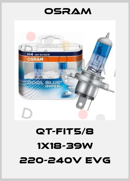 QT-FIT5/8 1x18-39W 220-240V EVG Osram