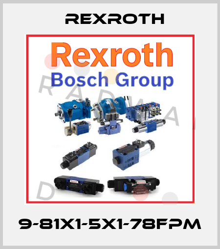 9-81X1-5X1-78FPM Rexroth