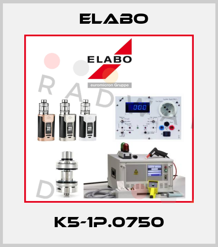 K5-1P.0750 Elabo