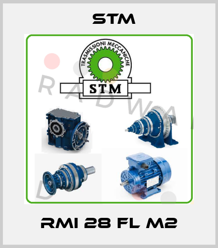 RMI 28 FL M2 Stm