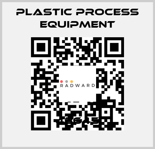 43645 PLASTIC PROCESS EQUIPMENT
