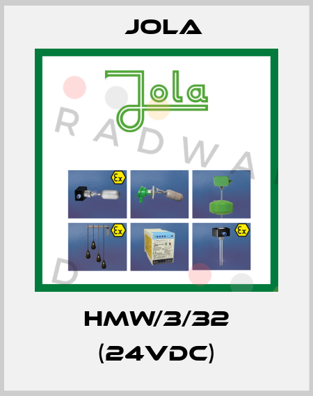 HMW/3/32 (24VDC) Jola