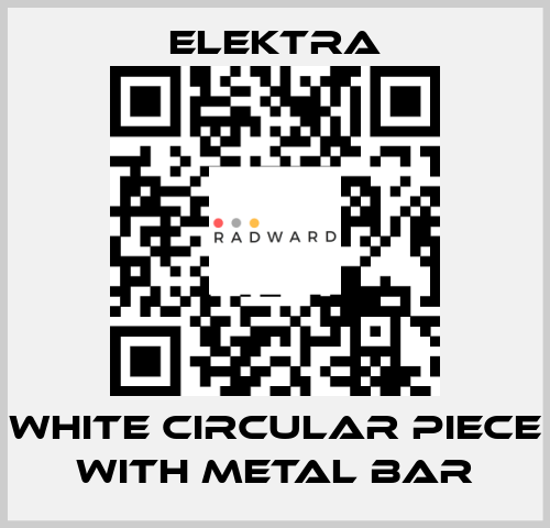 WHITE CIRCULAR PIECE WITH METAL BAR ELEKTRA