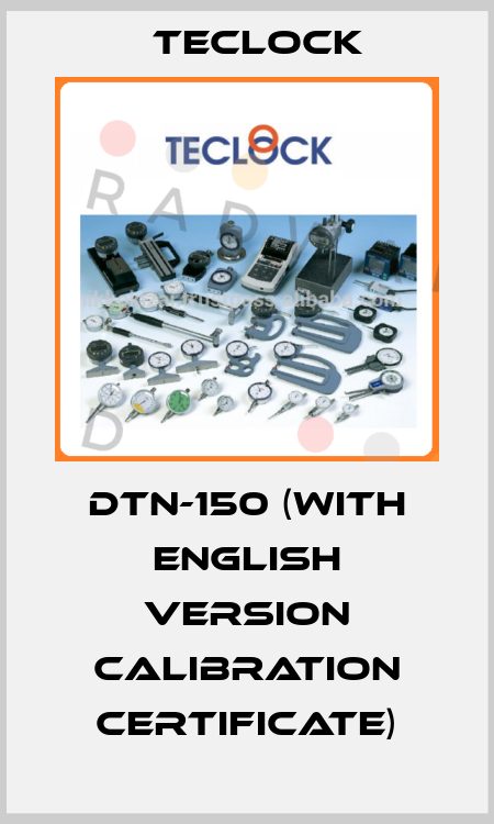 DTN-150 (with English version calibration certificate) Teclock