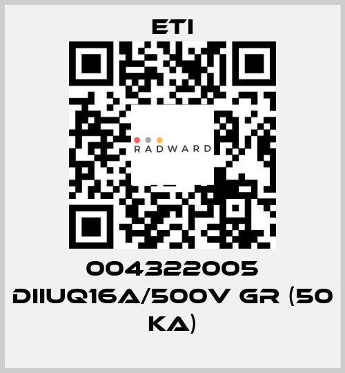 004322005 DIIUQ16A/500V gR (50 kA) Eti