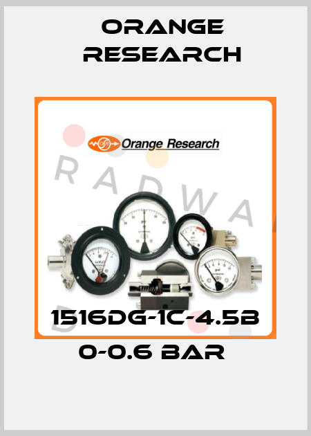 1516DG-1C-4.5B 0-0.6 BAR  Orange Research