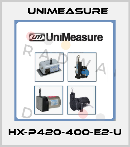 HX-P420-400-E2-U Unimeasure