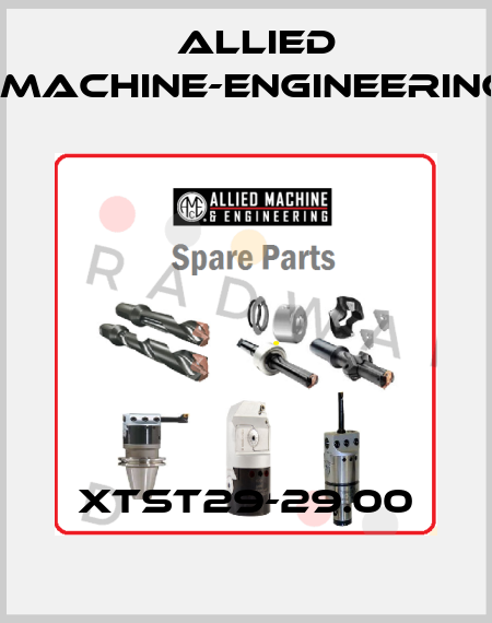 XTST29-29.00 Allied Machine-Engineering