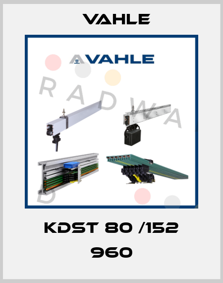 KDST 80 /152 960 Vahle