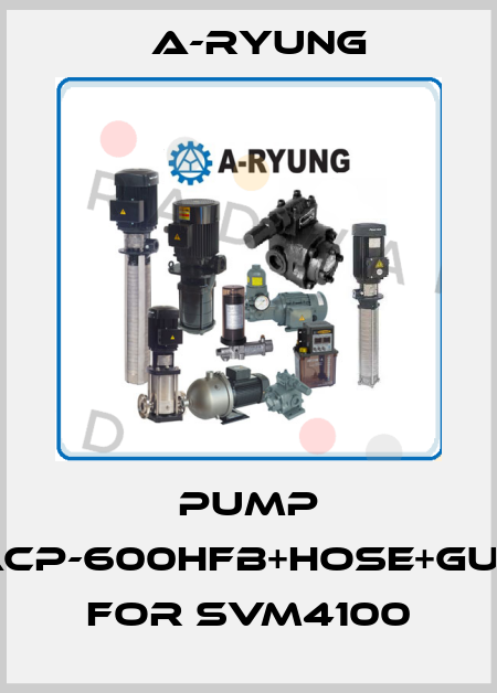 Pump ACP-600HFB+Hose+Gun for SVM4100 A-Ryung
