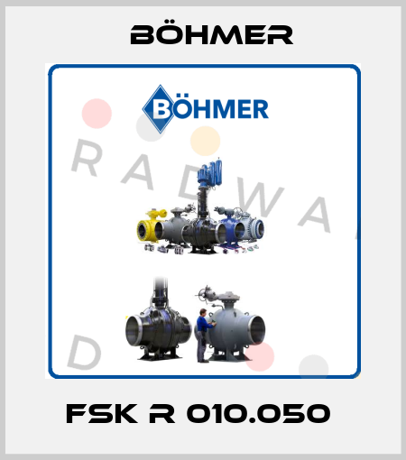 FSK R 010.050  Böhmer