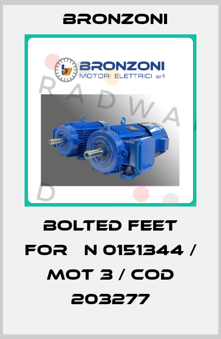 bolted feet for 	N 0151344 / Mot 3 / COD 203277 Bronzoni
