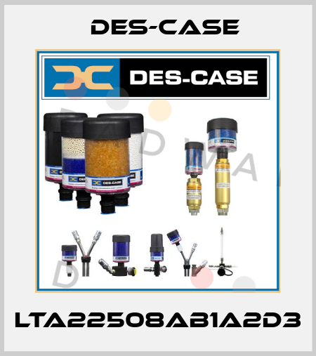 LTA22508AB1A2D3 Des-Case