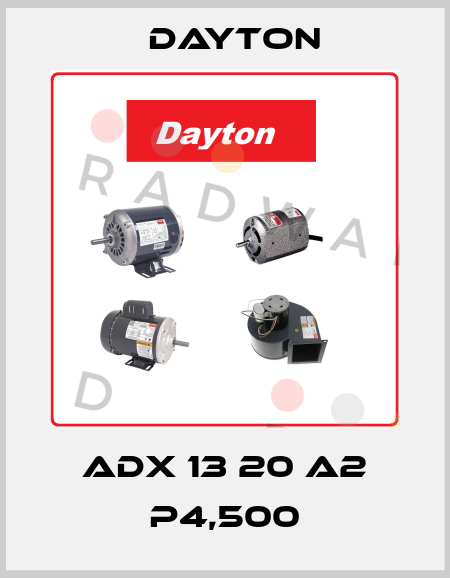 ADX 13 S20 P4.5 A2 X81 DAYTON