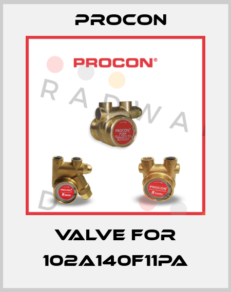Valve for 102A140F11PA Procon