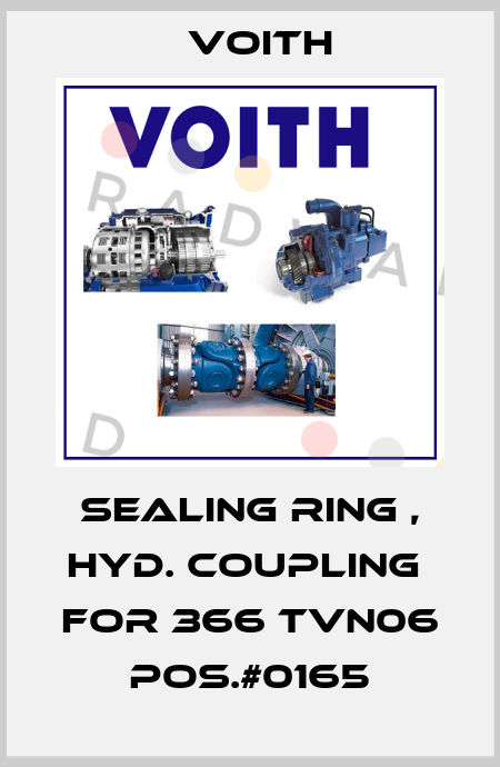 SEALING RING , HYD. COUPLING  for 366 TVN06 POS.#0165 Voith