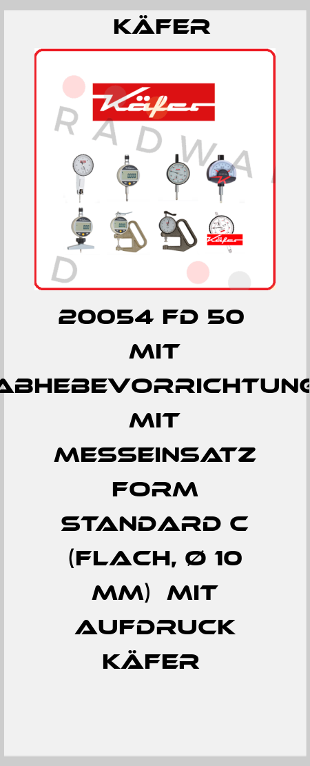 20054 FD 50  mit Abhebevorrichtung  mit Messeinsatz Form Standard C (flach, Ø 10 mm)  mit Aufdruck Käfer  Käfer