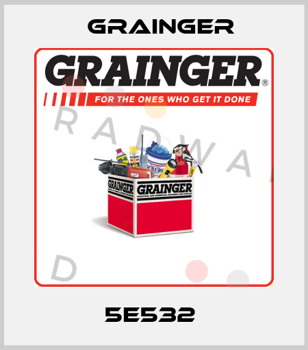 5E532  Grainger