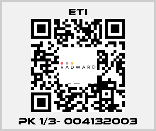 PK 1/3- 004132003 Eti
