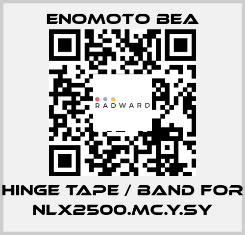 hinge tape / band for NLX2500.MC.Y.SY Enomoto BeA