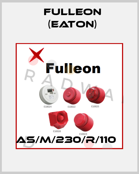 AS/M/230/R/110   Fulleon (Eaton)
