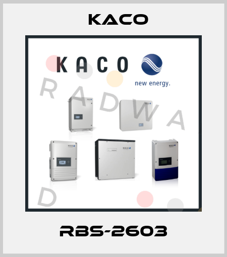 RBS-2603 Kaco