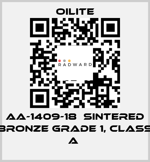 AA-1409-18  Sintered Bronze Grade 1, class A  Oilite