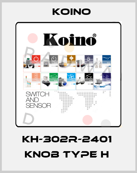 KH-302R-2401  Knob Type H  Koino