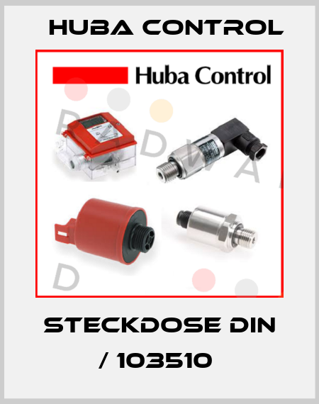 Steckdose DIN / 103510  Huba Control