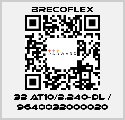 32 AT10/2.240-DL / 9640032000020 Brecoflex